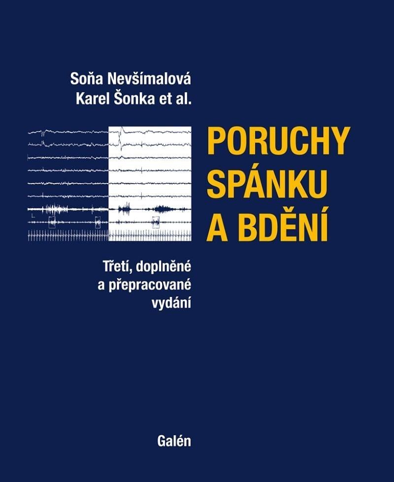 Poruchy spánku a bdění - Soňa Nevšímalová