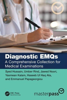 Diagnostic EMQs: A Comprehensive Collection for Medical Examinations (Hussain Syed)(Paperback)