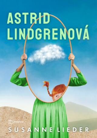 Astrid Lindgrenová - Susanne Lieder - e-kniha