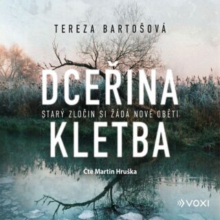 Dceřina kletba - Tereza Bartošová - audiokniha