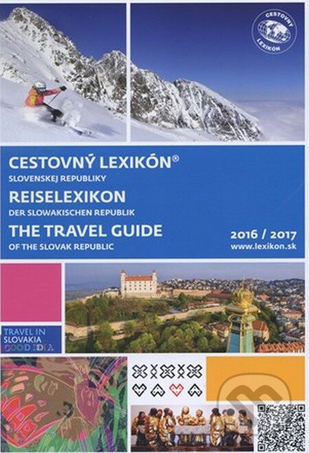 Cestovný lexikón Slovenskej Republiky 2016/2017 - Peter Kolník