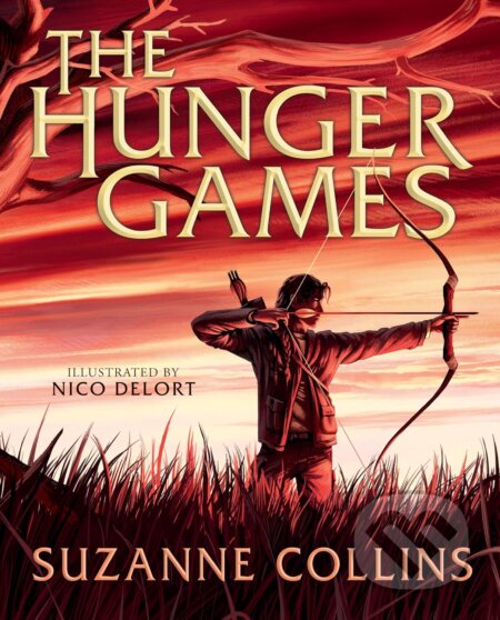 The Hunger Games - Suzanne Collins, Nicolas Delort (ilustrátor)