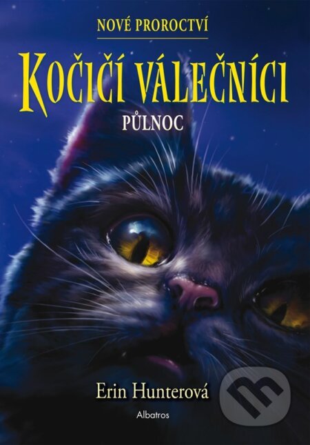 Kočičí válečníci - Nové proroctví: Půlnoc - Erin Hunter, Owen Richardson (ilustrátor)