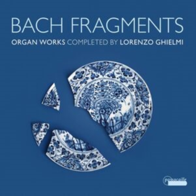 Bach Fragments: Organ Works Completed By Lorenzo Ghielmi (CD / Album)