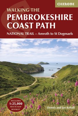 The Pembrokeshire Coast Path: National Trail - Amroth to St Dogmaels (Kelsall Dennis)(Paperback)