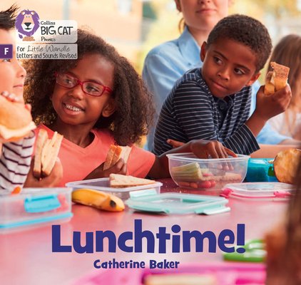 Lunch Time!: Foundations for Phonics (Baker Catherine)(Paperback)