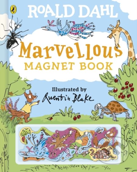 Roald Dahl: Marvellous Magnet Book - Roald Dahl, Quentin Blake (Ilustrátor)