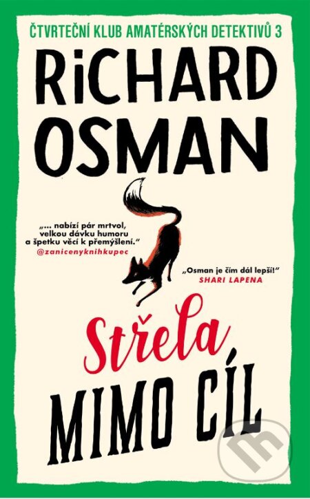 Střela mimo cíl - Richard Osman