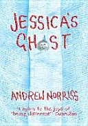Jessica's Ghost (Norriss Andrew)(Paperback / softback)