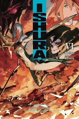 Ishura, Vol. 6: Volume 6 (Keiso)(Paperback)