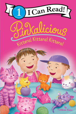 Pinkalicious: Kittens! Kittens! Kittens! (Kann Victoria)(Pevná vazba)