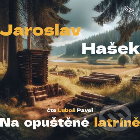 Na opuštěné latríně - Jaroslav Hašek