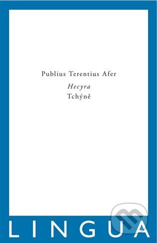 Hecyra / Tchýně - Publius Terentius Afer