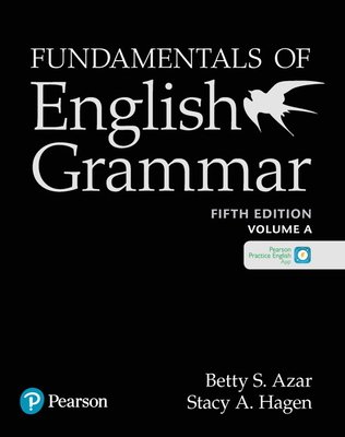 Fundamentals of English Grammar Student Book a with the App, 5e (Azar Betty)(Paperback)