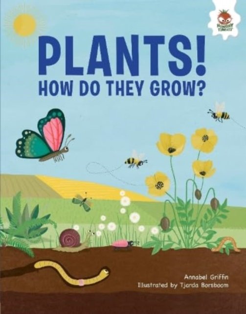 Plants! - How Do They Grow (Griffin Annabel)(Paperback / softback)