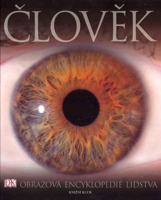 Člověk Obrazová encyklopedie lidstva
