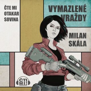 Vymazlené vraždy - Milan Skála - audiokniha