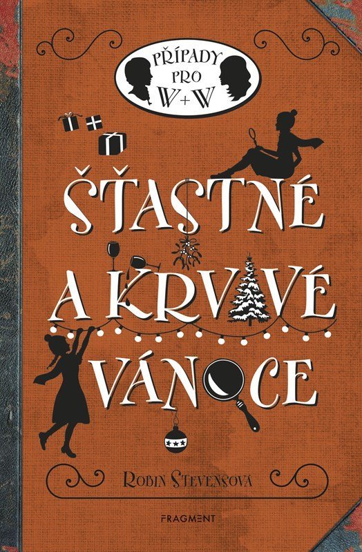 Šťastné a krvavé Vánoce - Robin Stevens