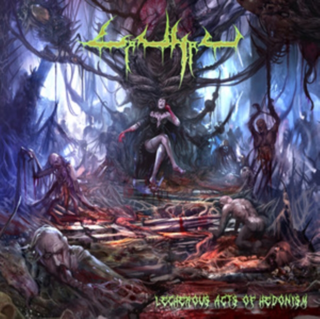 Lecherous acts of hedonism (Carnal) (CD / Album)