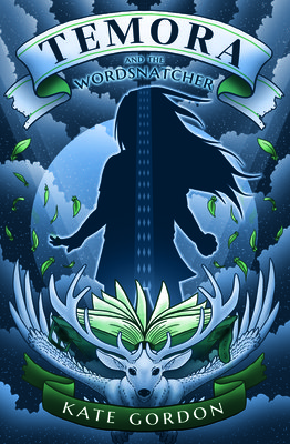 Temora and the Wordsnatcher (Gordon Kate)(Paperback)