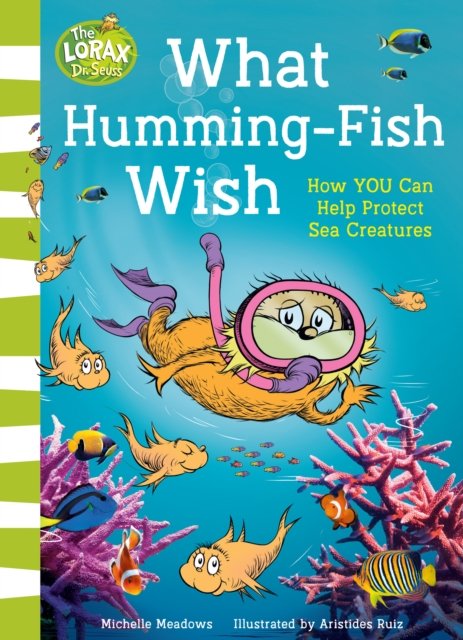 What Humming-Fish Wish - How You Can Help Protect Sea Creatures (Meadows Michelle)(Paperback / softback)