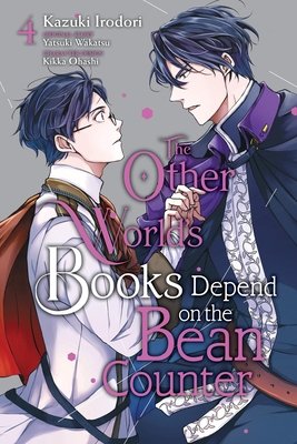 The Other World's Books Depend on the Bean Counter, Vol. 4 (Irodori Kazuki)(Paperback)