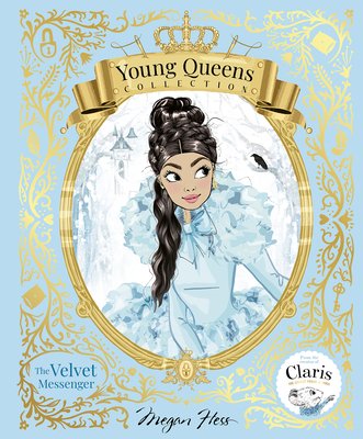 The Velvet Messenger: Young Queens #2 (Hess Megan)(Pevná vazba)