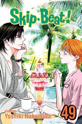 Skip-Beat!, Vol. 49 (Nakamura Yoshiki)(Paperback)