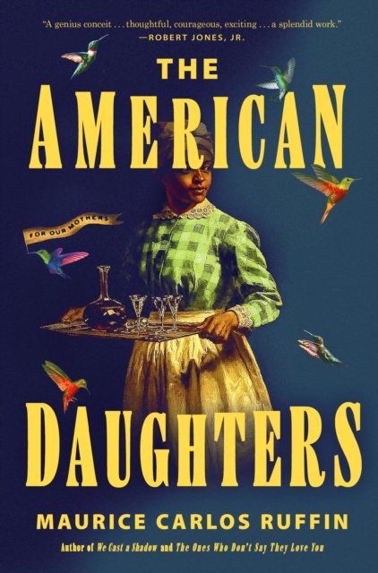 American Daughters (Ruffin Maurice Carlos)(Paperback)