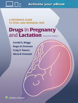 Drugs in Pregnancy and Lactation (Briggs Gerald G)(Pevná vazba)