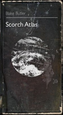 Scorch Atlas: A Belated Primer (Butler Blake)(Paperback)