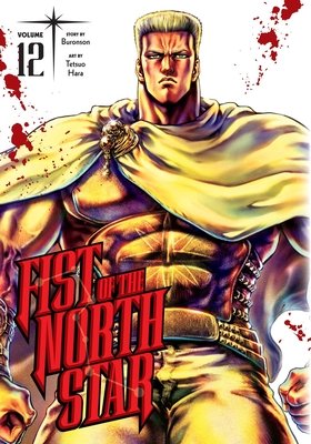 Fist of the North Star, Vol. 12 (Buronson)(Pevná vazba)