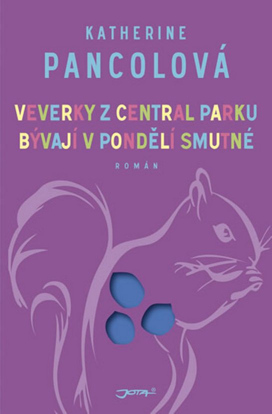 Veverky z Central Parku bývají v pondělí smutné