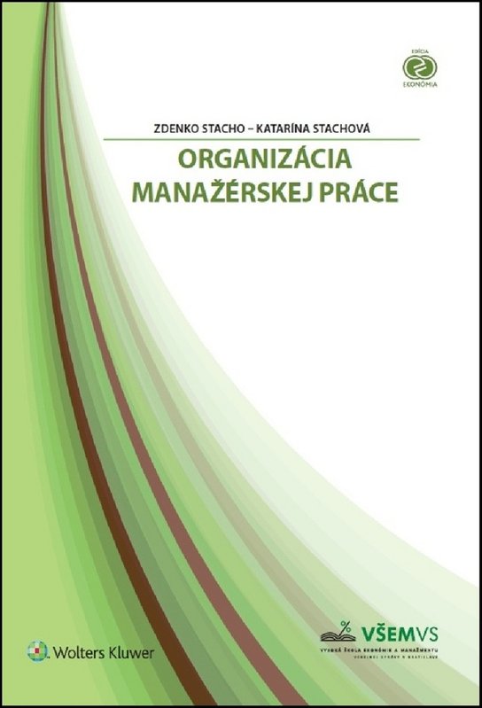 Organizácia manažérskej práce