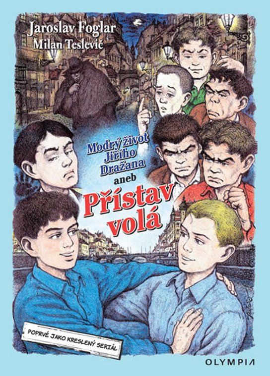 Modrý život Jiřího Dražana aneb Přístav volá