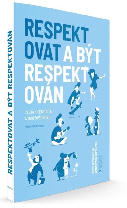 Respektovat a být respektován
