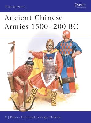 Ancient Chinese Armies 1500-200 BC (Peers Cj)(Paperback)