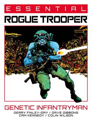 Essential Rogue Trooper: Genetic Infantryman (Finley-Day Gerry)(Paperback)
