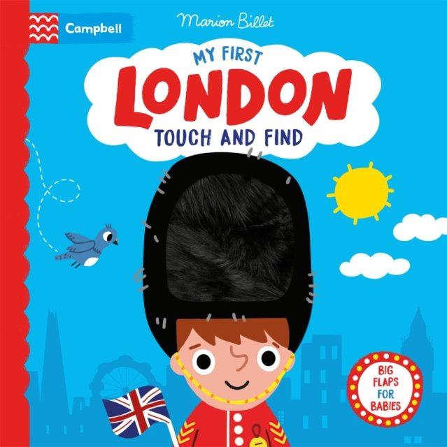 My First London Touch and Find - A lift-the-flap book for babies (Books Campbell)(Board book)
