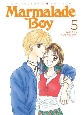 Marmalade Boy: Collector's Edition 5 (Yoshizumi Wataru)(Paperback)