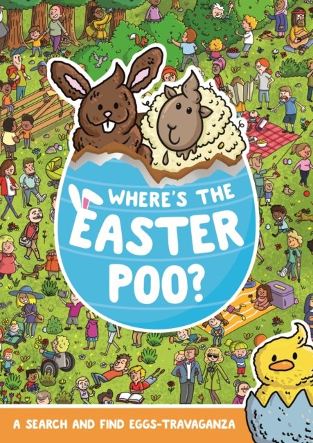 Where's the Easter Poo? - A Search & Find Eggs-travaganza (Hunter Alex)(Paperback / softback)