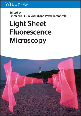 Light Sheet Fluorescence Microscopy (Reynaud Emmanuel G.)(Paperback)
