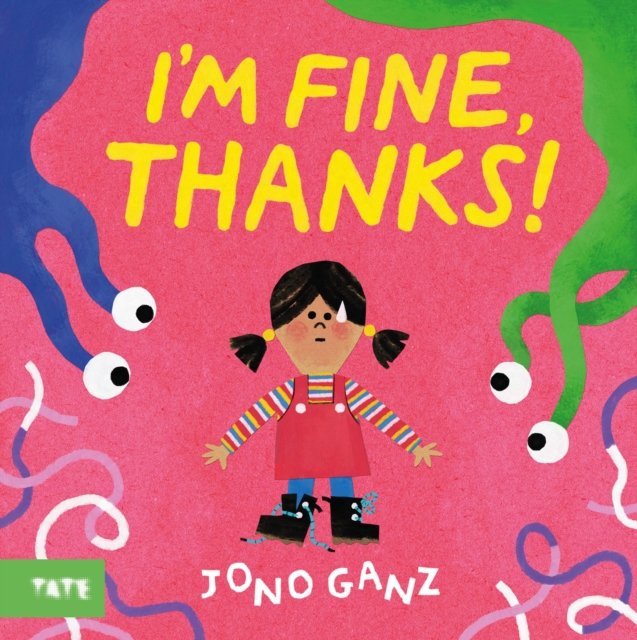 I'm Fine, Thanks! (Ganz Jono)(Pevná vazba)