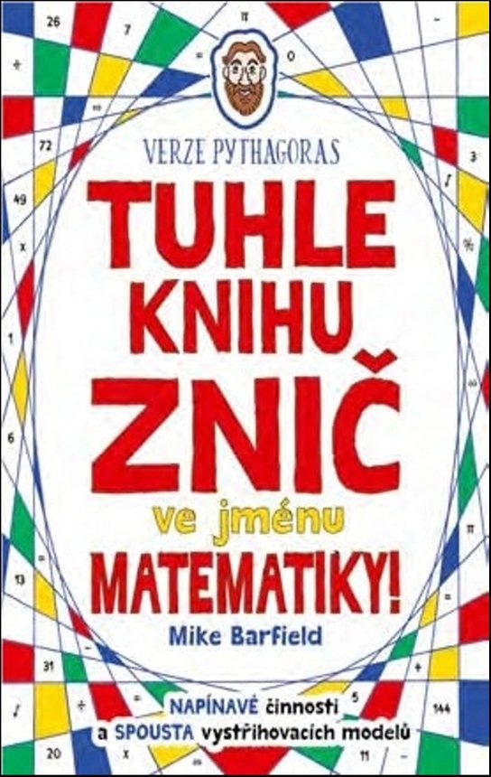 Tuhle knihu znič ve jménu matematiky!