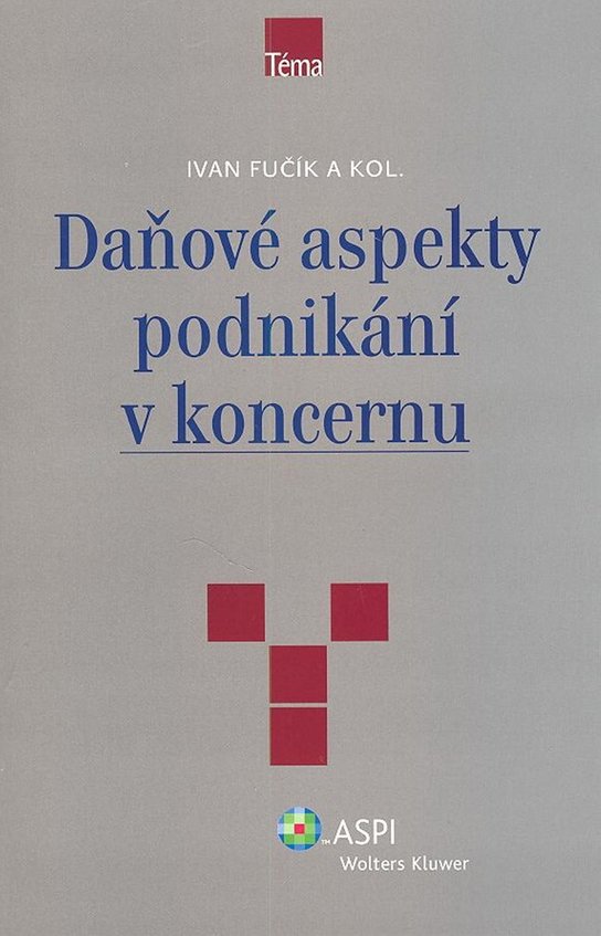 Daňové aspekty podnikání v koncernu