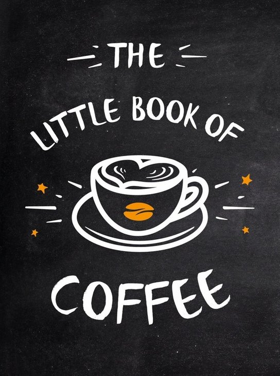 The Little Book of Coffee