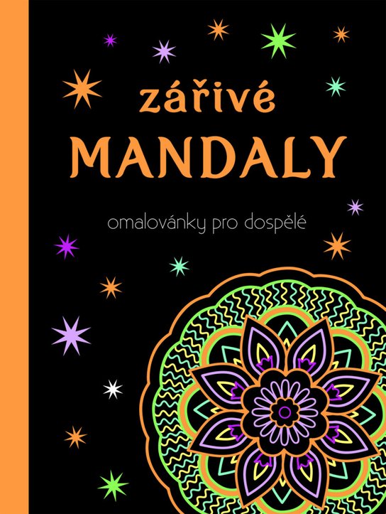Zářivé mandaly Omalovánky pro dospělé