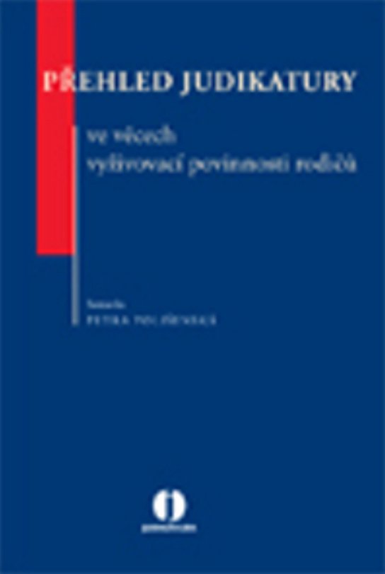 Přehled judikatury ve věcech vyživovací povinnosti rodičů