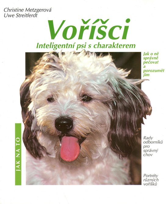 Voříšci Inteligentní psi s charakterem