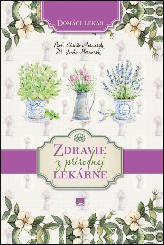 Zdravie z prírodnej lekárne